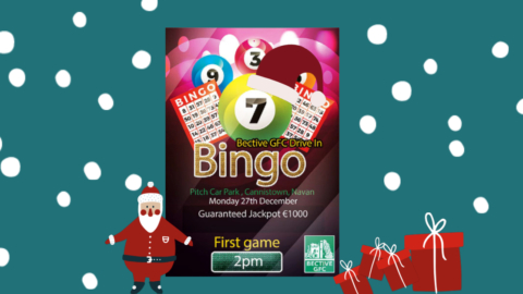 Ho Ho Ho – Bective Christmas Drive in Bingo – Monday 27th December at 2pm