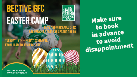 Bective GFC – Easter Football Camp – Tuesday 19th April – Friday 22nd April