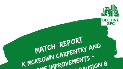 Match Report – K McKeown Carpentry and Home Improvements – Football League Division 8 Round 5 Bective v Ballivor